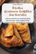 Cover-Bild zum Titel 'Wielka dyniowa ksi¿¿ka kucharska' von 'Leon Sobczak'