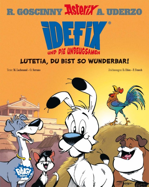 Idefix und die Unbeugsamen 03 - René Goscinny, Albert Uderzo, Marine Lachenaud, Olivier Serrano