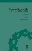 Cover-Bild zum Titel 'Censorship and the Press, 1580-1720, Volume 2' von 'Geoff Kemp, Jason Mcelligott, Cyndia Susan'