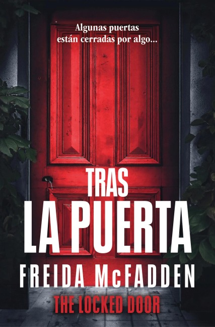 Tras La Puerta/ The Locked Door - Freida McFadden