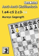 Cover-Bild zum Titel 'Anti-Anti-Sizilianisch 1.e4 c5 2.c3 b6' von 'Frank Zeller'