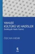 Cover-Bild zum Titel 'Yahudi Kültürü ve Hadisler' von 'Özcan Hidir'