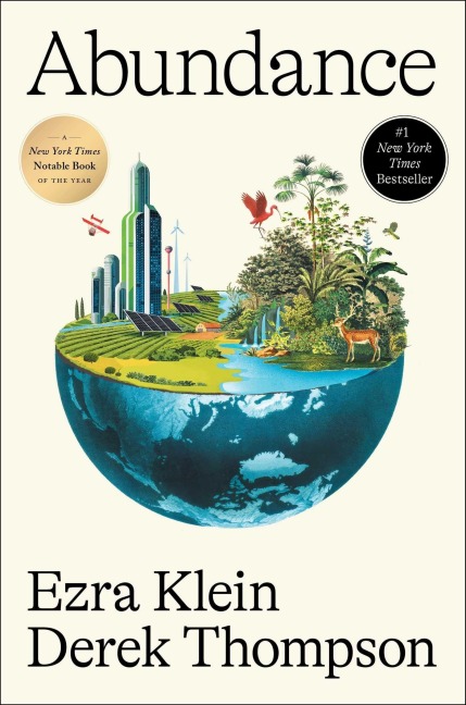 Abundance - Ezra Klein, Derek Thompson