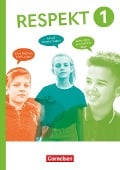Respekt Band 1. Schulbuch mit digitalen Medien - Andreas Hausheer, Annette Hutmacher, Ingrid Käss, Barbara Brüning