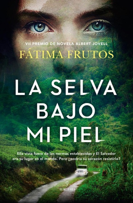 Selva Bajo Mi Piel, La - Fatima Moreira-Frutos