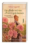 Cover-Bild zum Titel 'Die Seele voll von Frühlingsträumen' von 'Selma Lagerlöf'