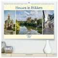 Hessen in Bildern (hochwertiger Premium Wandkalender 2025 DIN A2 quer), Kunstdruck in Hochglanz - Erhard Hess