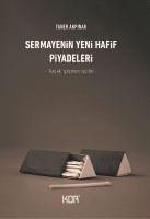 Sermayenin Yeni Hafif Piyadeleri - Taner Akpinar