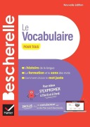 Cover-Bild zum Titel 'Bescherelle - Le vocabulaire pour tous (nouvelle edition)' von 'Adeline Lesot'