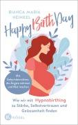 Cover-Bild zum Titel 'Happy Birth Day' von 'Bianca Maria Heinkel'