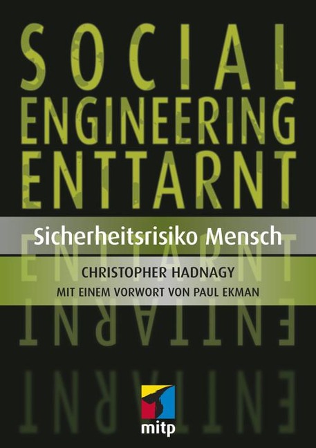 Social Engineering enttarnt - Paul Ekman, Christopher Hadnagy