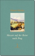 Cover-Bild zum Titel 'Mozart auf der Reise nach Prag' von 'Eduard Mörike'