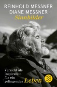 Cover-Bild zum Titel 'Sinnbilder' von 'Reinhold Messner, Diane Messner'