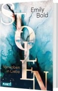 Cover-Bild zum Titel 'Stolen 1: Verwoben in Liebe' von 'Emily Bold'