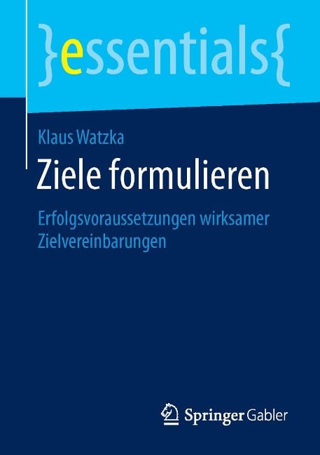 Ziele formulieren - Klaus Watzka