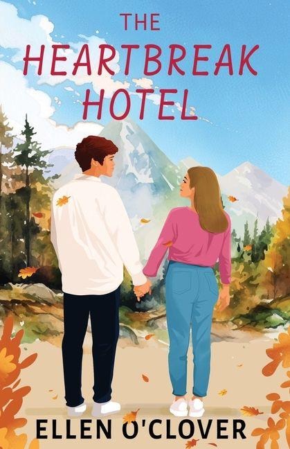 The Heartbreak Hotel - Ellen O'Clover
