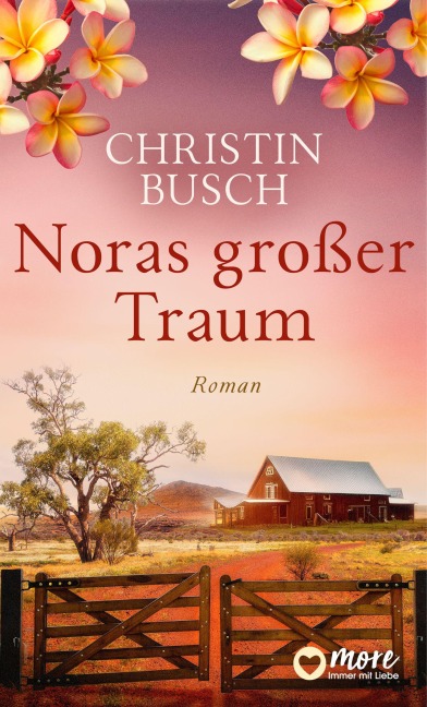 Noras großer Traum - Christin Busch