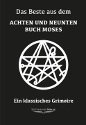 Cover-Bild zum Titel 'Das Beste aus dem Achten und Neunten Buch Moses' von ''