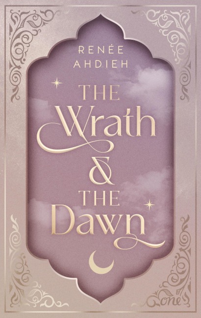 The Wrath and the Dawn - Renée Ahdieh