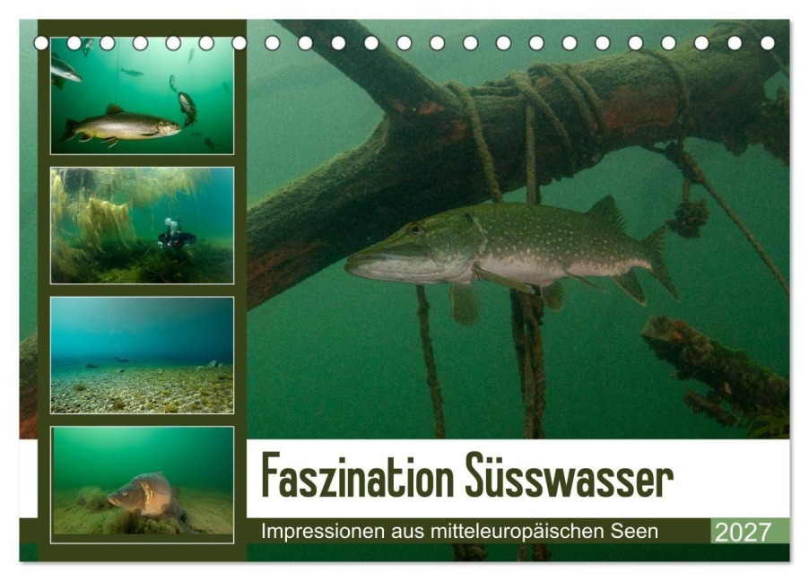Faszination Süsswasser (Tischkalender 2027 DIN A5 quer), CALVENDO Monatskalender - Sven Gruse