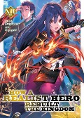 Cover-Bild zum Titel 'How a Realist Hero Rebuilt the Kingdom (Light Novel) Vol. 14' von 'Dojyomaru'