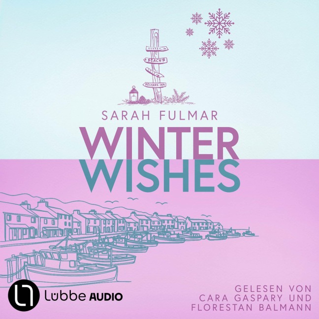 Winter Wishes - Seasons by the Sea - Die St. Ives-Reihe, Band 3 - Sarah Fulmar