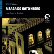 Cover-Bild zum Titel 'A saga do gato negro' von 'Luiz Roberto Guedes'