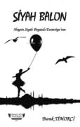 Cover-Bild zum Titel 'Siyah Balon' von 'Burak Timorci'