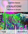 Cover-Bild zum Titel 'ESKALATION!' von 'Joachim Baron'