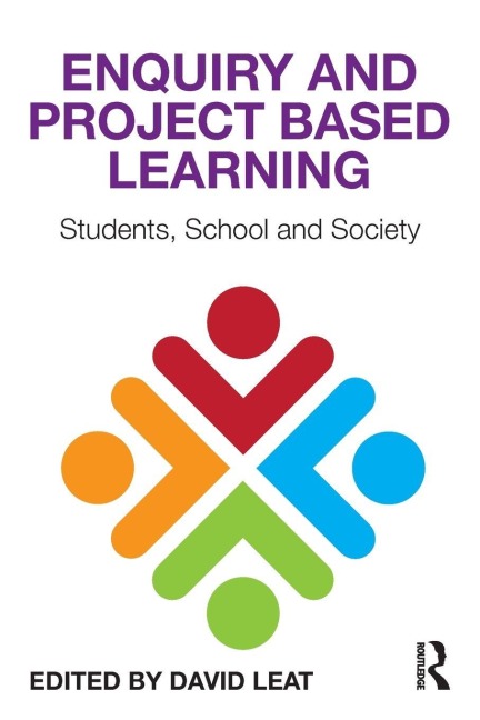 Enquiry and Project Based Learning - 