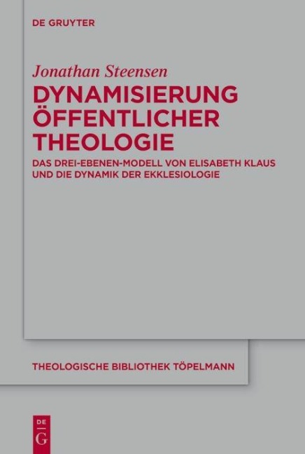 Dynamisierung Öffentlicher Theologie - Jonathan Steensen