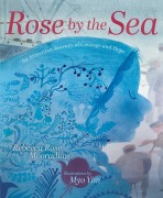 Cover-Bild zum Titel 'Rose by the Sea' von 'Rebecca Rose Mooradian'