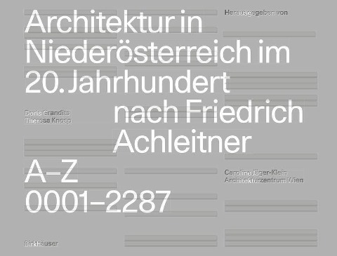 Architektur in Niederösterreich im 20. Jahrhundert nach Friedrich Achleitner - 