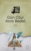 Cover-Bild zum Titel 'Gün Olur Asra Bedel' von 'Cengiz Aytmatov'