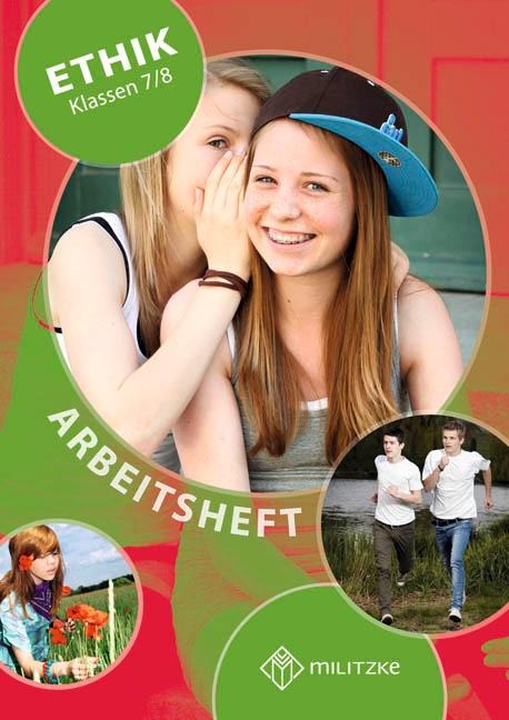 Ethik Klassen 7/8. Arbeitsheft. Landesaugabe Thüringen - Eveline Luutz