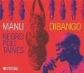 Cover-Bild zum Titel 'Negropolitaines' von 'Manu Dibango'
