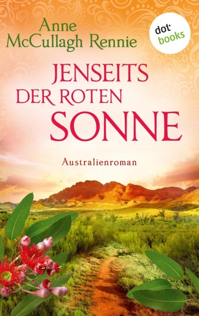 Jenseits der roten Sonne - Anne McCullagh Rennie