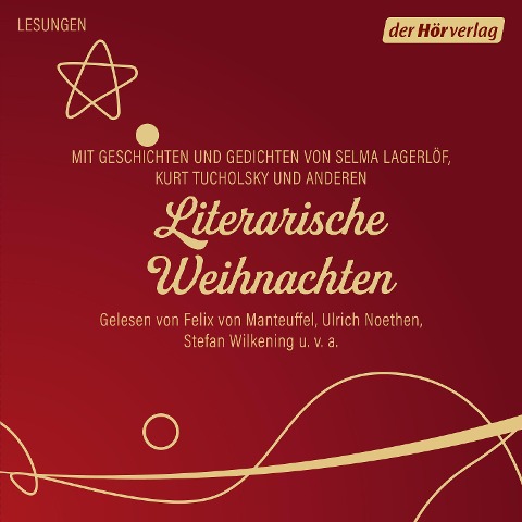 Literarische Weihnachten - Peter Altenberg, Herman Bang, Walter Benjamin, Ödön Von Horváth, Karl Kraus
