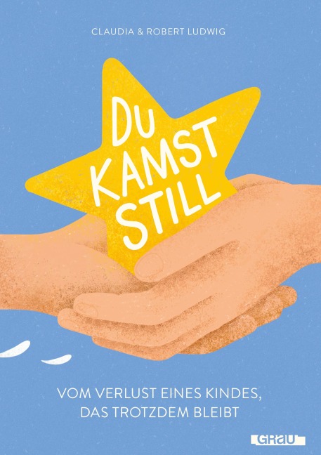 Du kamst still - Freiheitimgepaeck, Claudia Ludwig, Robert Ludwig