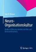 Neuro-Organisationskultur - Garo D. Reisyan