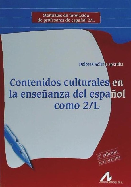 Contenidos culturales en la enseñanza del español como 2-L - Dolores Soler-Espiauba Conesa