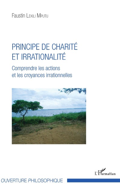 Principe de charité et irrationalité - Lekili Mputu