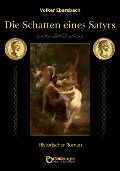 Cover-Bild zum Titel 'Die Schatten eines Satyrs' von 'Volker Ebersbach'