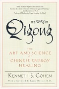 Cover-Bild zum Titel 'The Way of Qigong' von 'Kenneth S. Cohen'