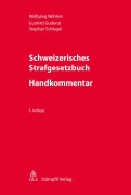 Cover-Bild zum Titel 'Schweizerisches Strafgesetzbuch - Handkommentar' von 'Wolfgang Wohlers, Gunhild Godenzi, Stephan Schlegel'