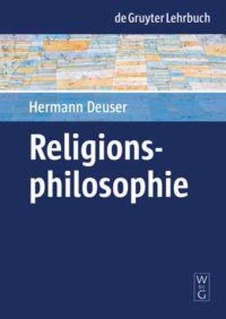 Religionsphilosophie - Hermann Deuser