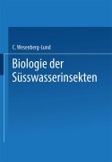 Cover-Bild zum Titel 'Biologie der Süsswasserinsekten' von 'Carl Wesenberg-Lund'