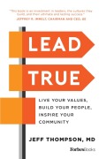 Cover-Bild zum Titel 'Lead True' von 'Jeff Thompson'