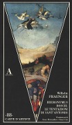Cover-Bild zum Titel 'Hieronymus Bosch: le tentazioni di Sant'Antonio' von 'Wilhelm Fraenger'