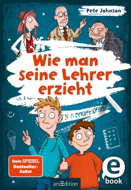 Wie man seine Lehrer erzieht - Pete Johnson